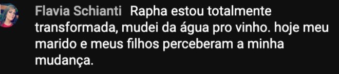 Aluna relata que mudou da água para o vinho